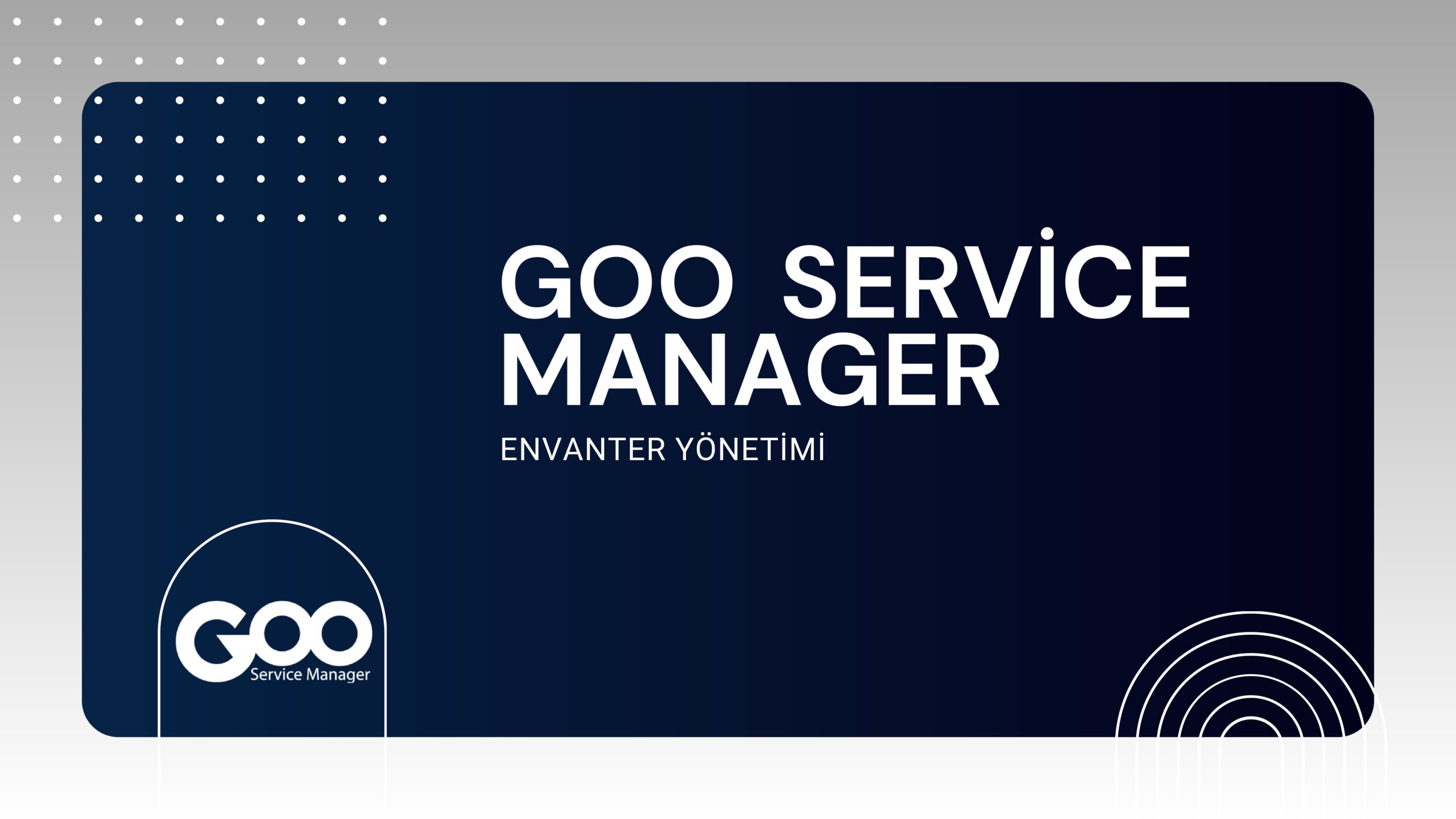 GOO SERVICE MANAGER TANITIM_page 0001 scaled